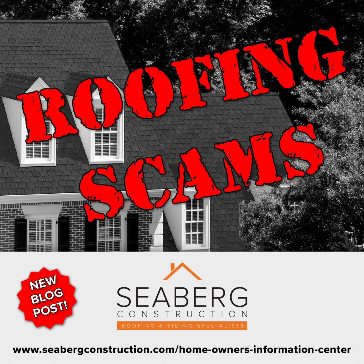Seaberg Construction Blog: Roofing Scams