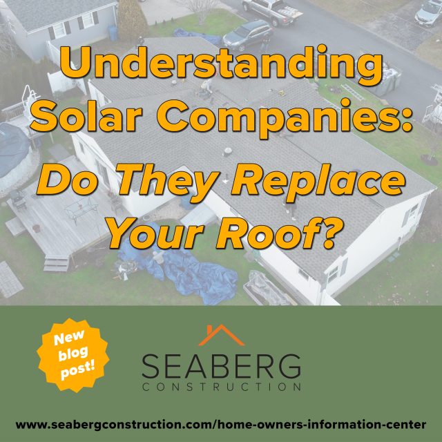 Understanding Solar Companies: Do They Replace Your Roof?