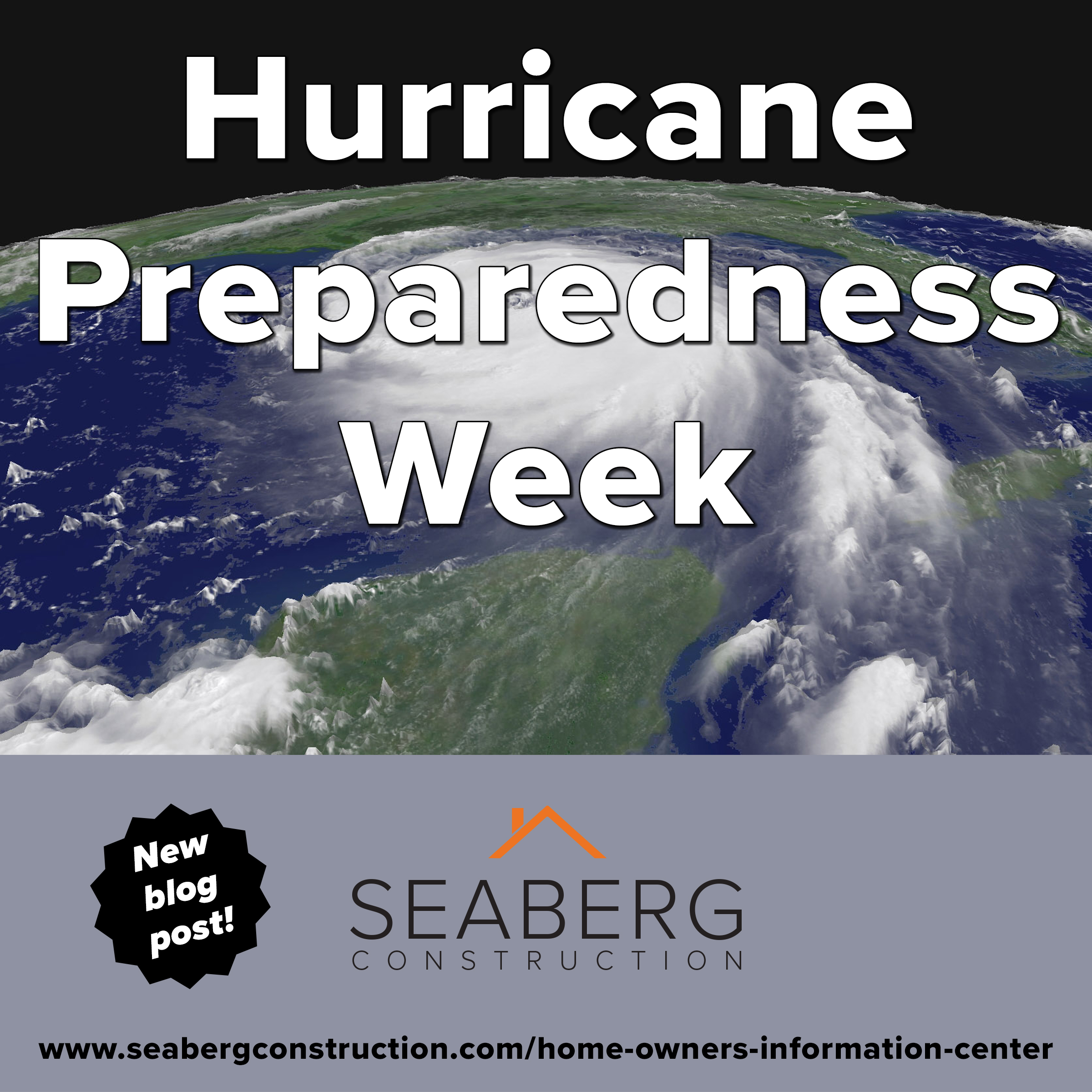 Seaberg Construction Hurricane Preparedness Week Guide