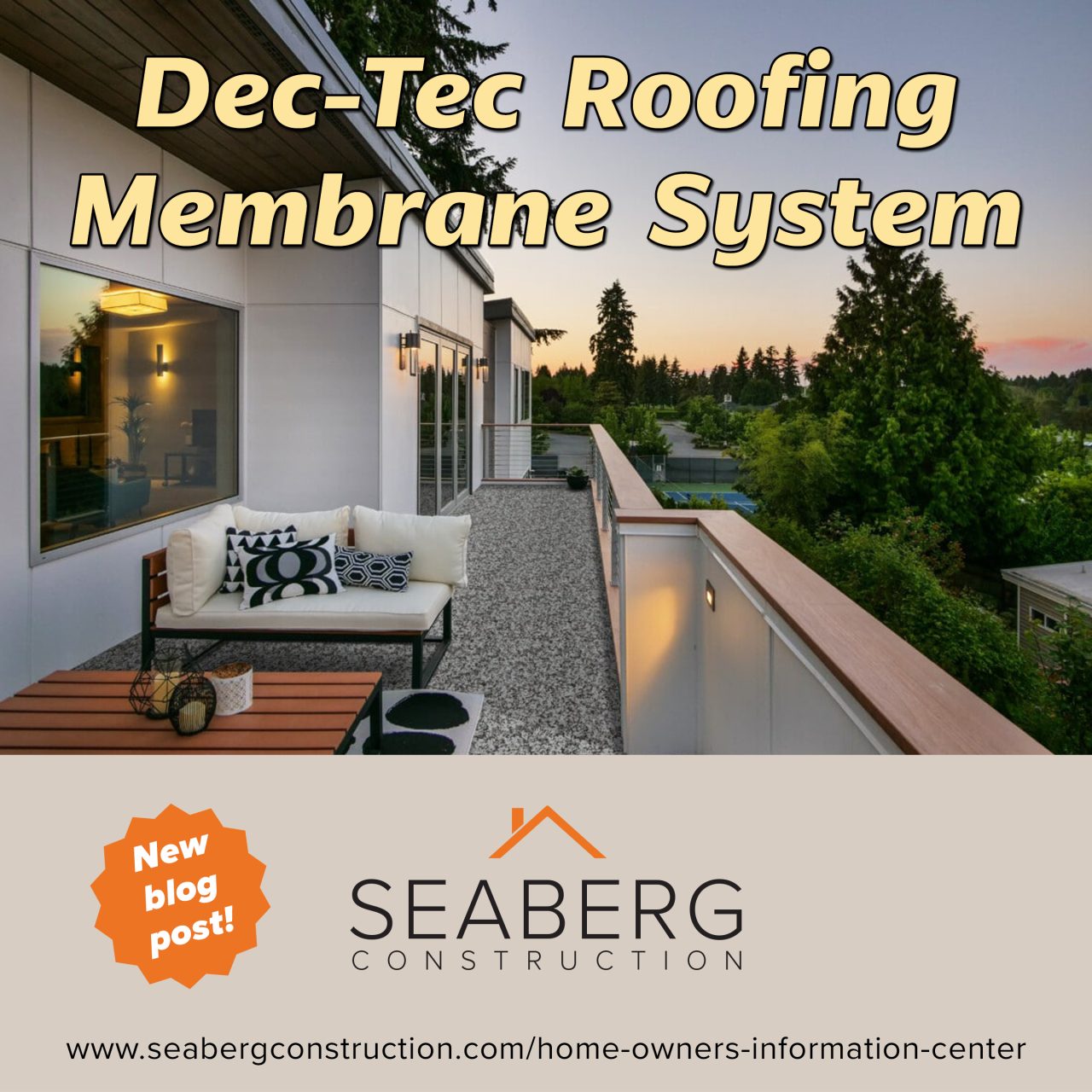 Dectec membrane, roofing, patio, Seaberg Construction Blog: Dec-Tec Roofing Membrane System