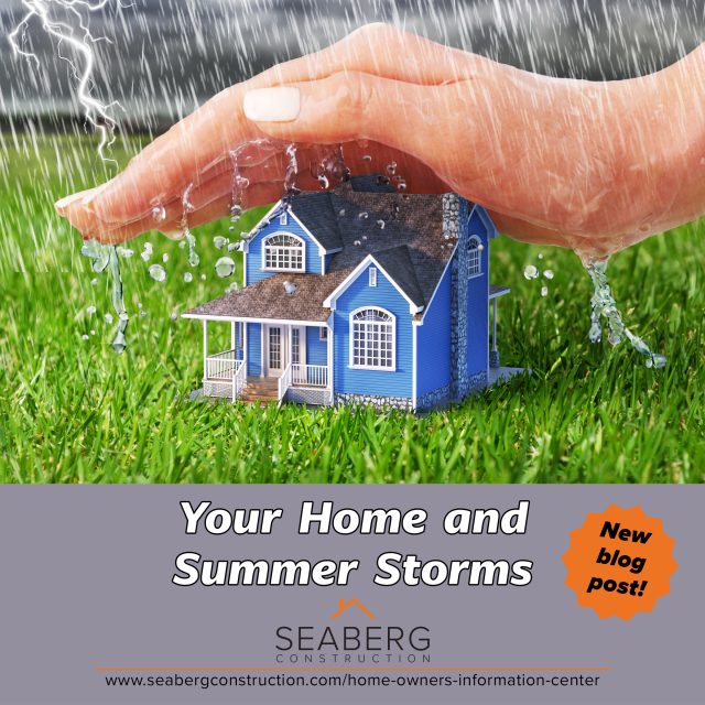 Your Home and Summer Storms